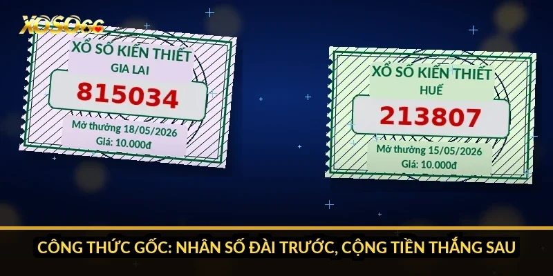 Cách tính tiền xổ số miền Nam Xoso66: nhân theo đài, đề ĐB và G8 1 Công thức gốc: nhân số đài trước, cộng tiền thắng sau